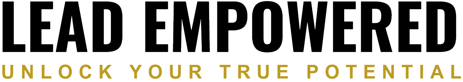 Lead Empowered — Unlock Your True Potential